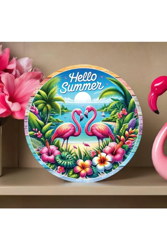 Hello Summer Tropical Flamingo Round Sign