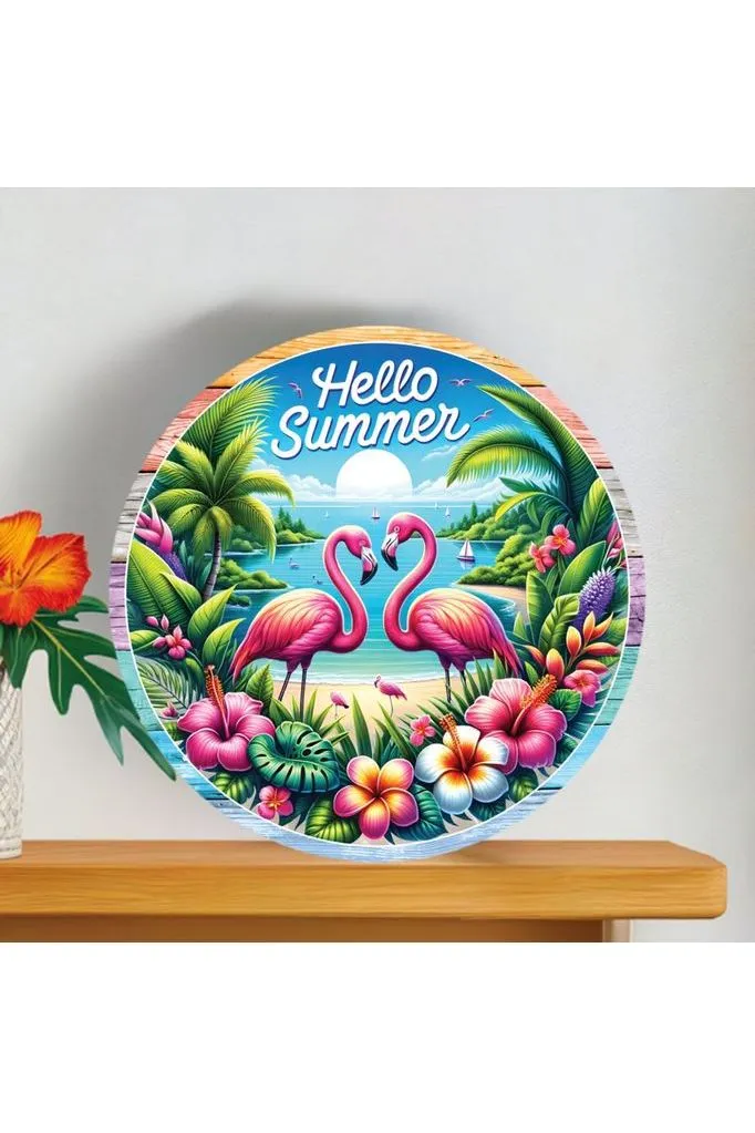 Hello Summer Tropical Flamingo Round Sign