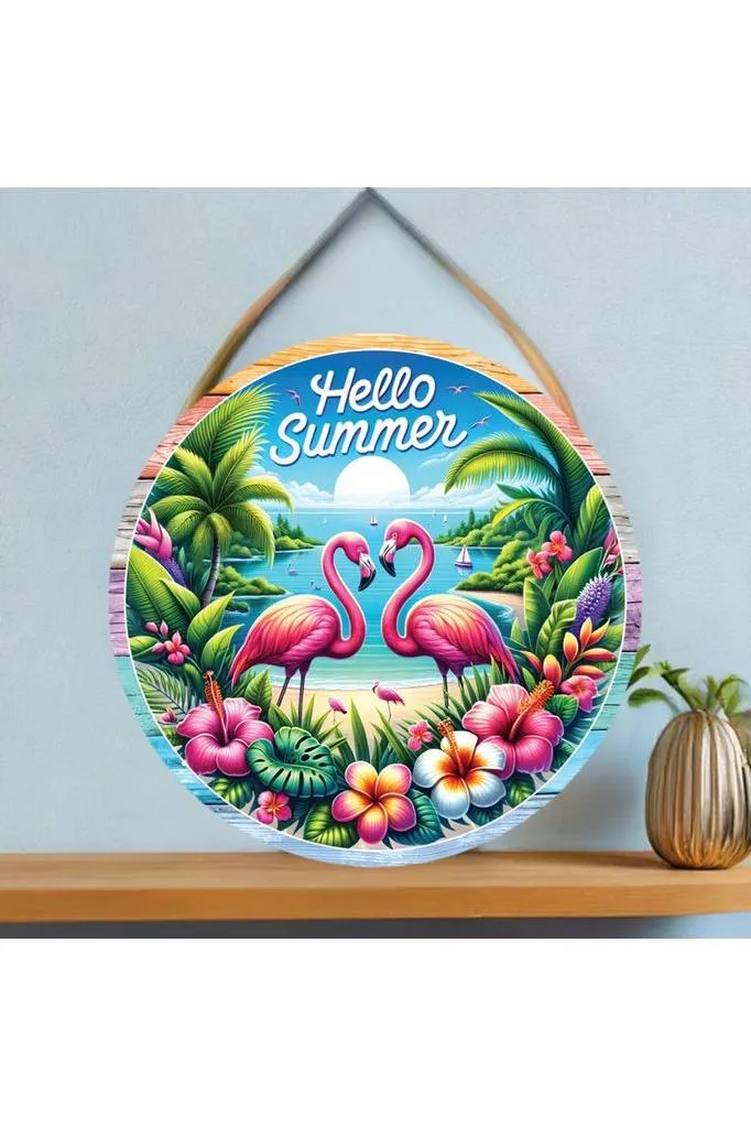 Hello Summer Tropical Flamingo Round Sign