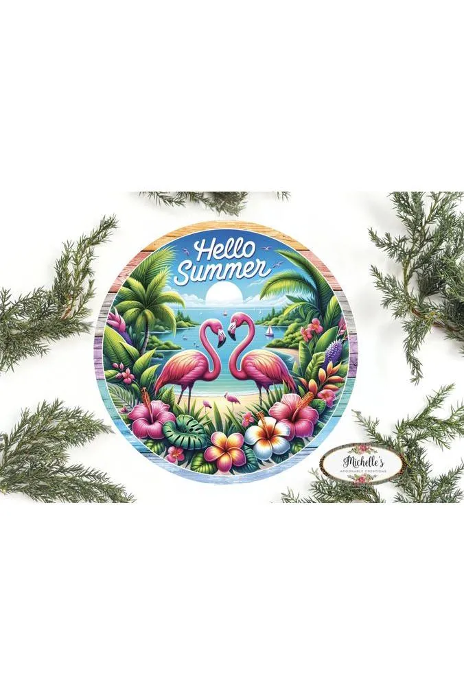 Hello Summer Tropical Flamingo Round Sign