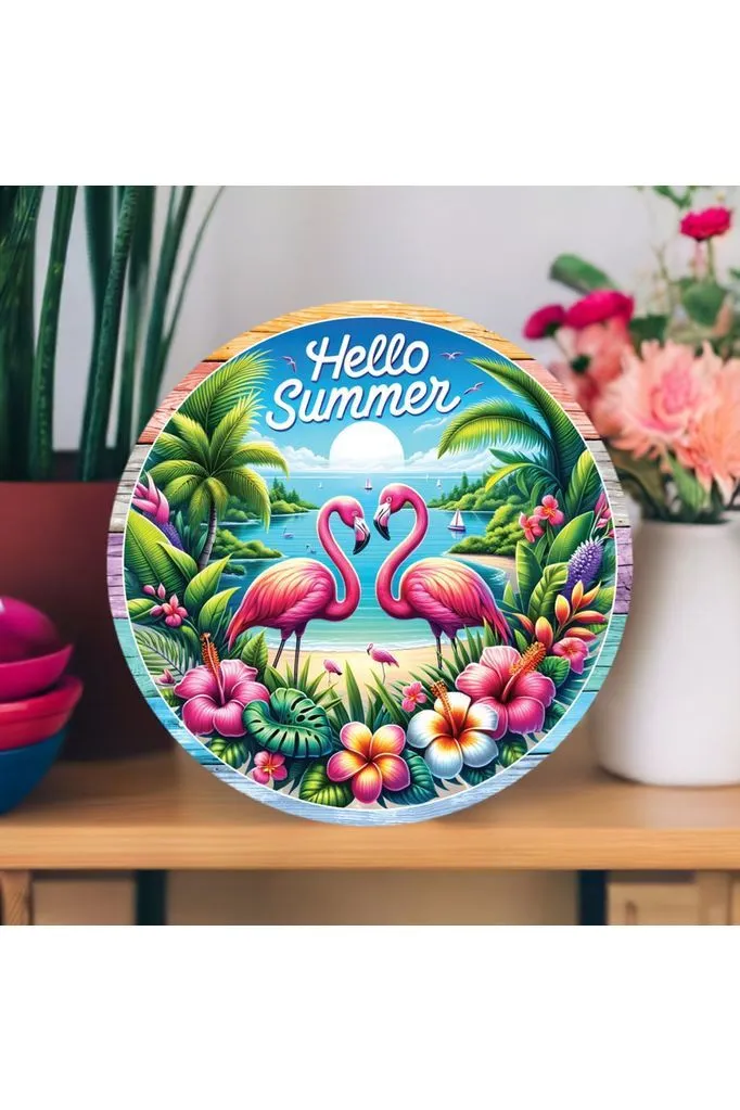 Hello Summer Tropical Flamingo Round Sign