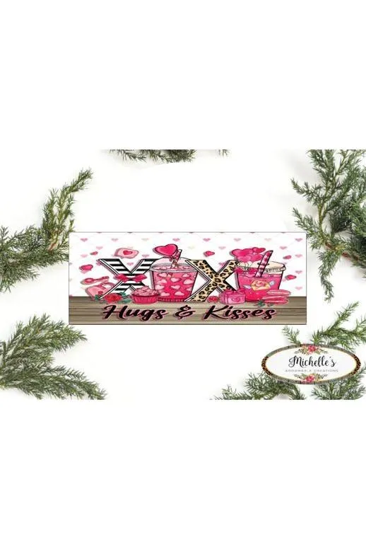 Valentine Hugs and Kisses Coffee Sign - Wreath Enhancement